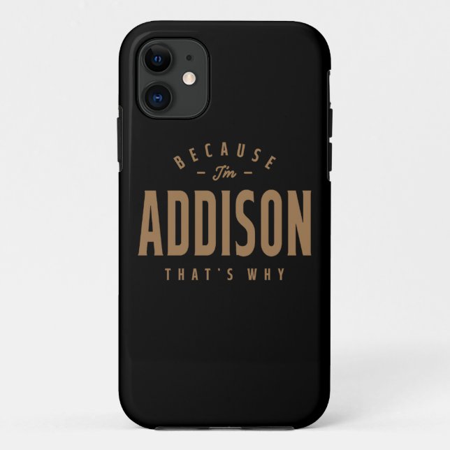 Addison Name Personalized Birthday Name Addison  Case-Mate iPhone Case (Back)