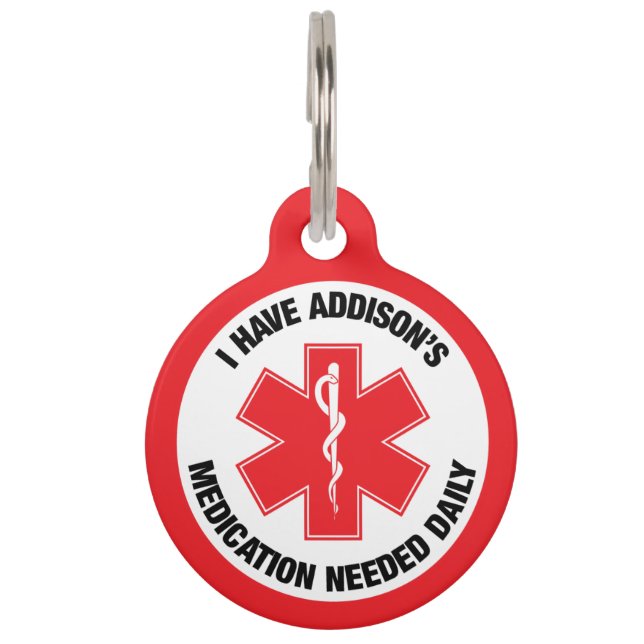 Addison's Disease Medical Alert Meds Needed Pet Tag (Front)