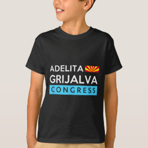 Adelita Grijalva For Congress Arizona Az-07 2025 T-Shirt