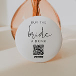 ADELLA Modern Bachelorette Buy the Bride a Drink 3 Inch Round Button<br><div class="desc">This bachelorette button pin features a modern handwritten script font with the wording 'buy the bride a drink." Easily edit all wording and colours to match your event style. This button is perfect for a bridal shower or bachelorette weekend party. ADD YOUR QR CODE: • Obtain your QR code from...</div>