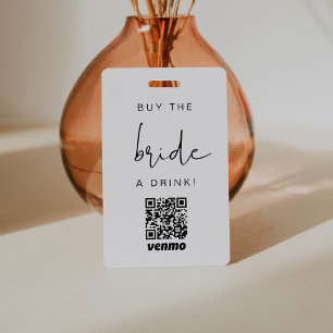 ADELLA Modern Edgy Buy the Bride a Drink QR Code Badge