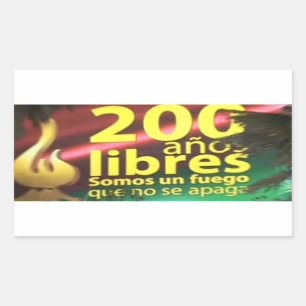 Adesivo La Paz 200 años libre Sticker