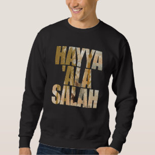 Adhan Ezan Islamic Islam Iman Quran Sunna Call To  Sweatshirt