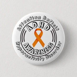 ADHD Attention Deficit Hyperactivity Disorder 2 Inch Round Button