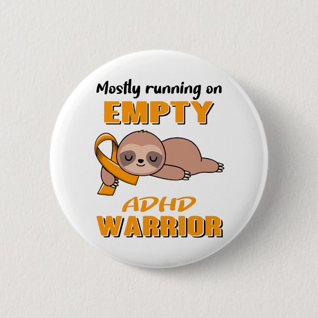 ADHD Awareness 2 Inch Round Button (Front)