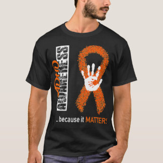 Adhd Awareness ADHD Awareness Because It Matters T-Shirt