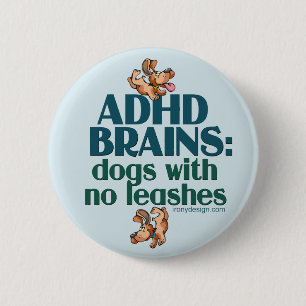 ADHD BRAINS (blue) 2 Inch Round Button