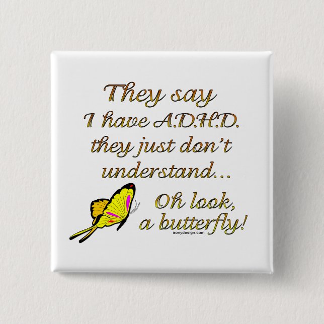 ADHD Butterfly 2 Inch Square Button (Front)