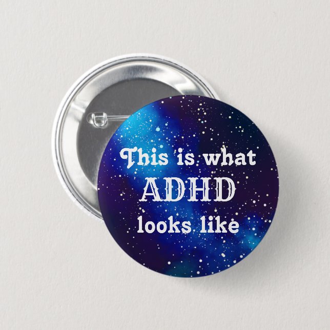 ADHD Customizable Galaxy Identity 2 Inch Round Button (Front & Back)