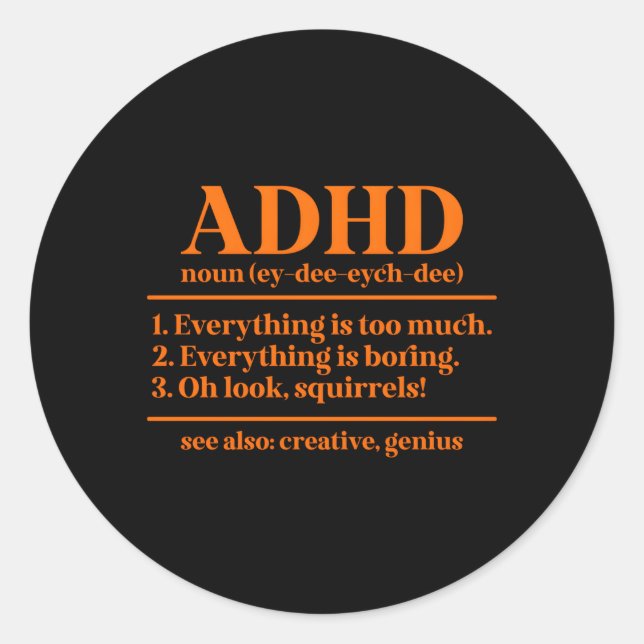 Adhd Definition Adhd Awareness Month Adhd Warrior Classic Round Sticker (Front)