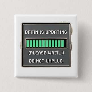 ADHD Funny Brain Loading Progress Bar 2 Inch Square Button