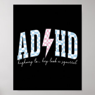 Adhd Funny Mental Health Overstimulated Awareness Poster