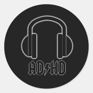 ADHD Headphones Back in Black (ACDC Parody)Sticker Classic Round Sticker