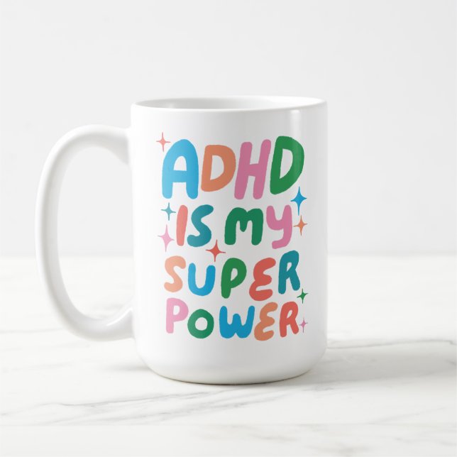 ADHD is my Superpower Cheerful Fun Bubble Letters Coffee Mug (Left)