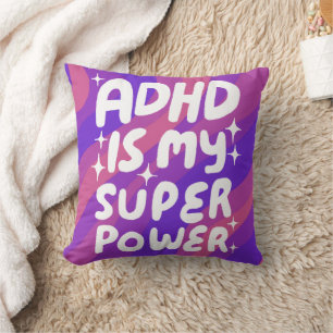 ADHD is my Superpower Cheerful Fun Bubble Letters  Throw Pillow
