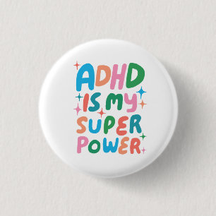 ADHD is my Superpower Fun Bubble Letters Colourful 1 Inch Round Button
