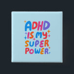 ADHD is my Superpower Fun Bubble Letters Colourful 2 Inch Square Button<br><div class="desc">Hand made button art for you! Customize with your own text or change the colours. Check my shop for lots more colours and designs or let me know if you'd like something custom!</div>