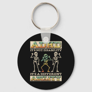 Adhd It's Not A Disability, Neurodivergence Keychain