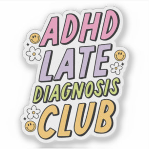 ADHD Late Diagnosis Club Typography