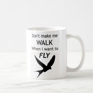 ADHD Motivational Mug - I want to FLY
