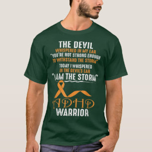 ADHD Neurodiversity Awareness I Whispered I Am the T-Shirt