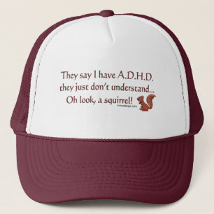 ADHD Squirrel Humour Trucker Hat