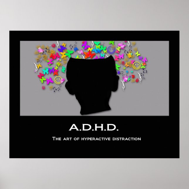 ADHD: The Art of Hyperactive Distraction Poster (Front)