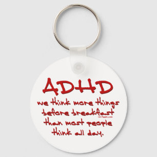 ADHD Think More Keychain