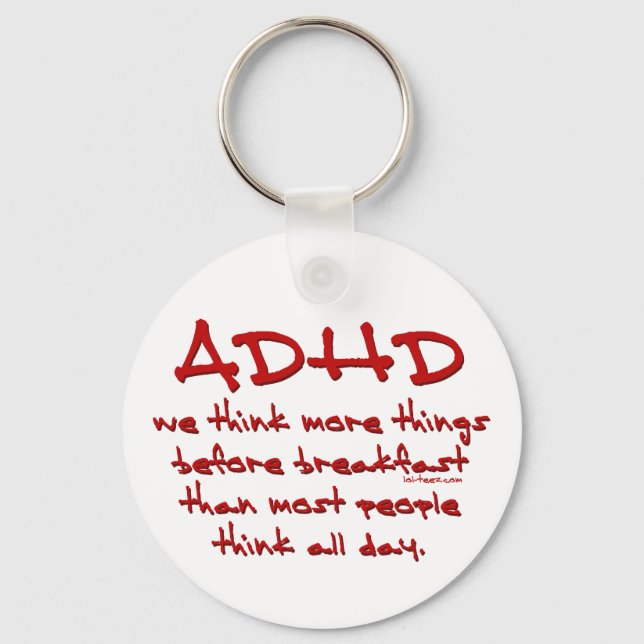 ADHD Think More Keychain (Front)