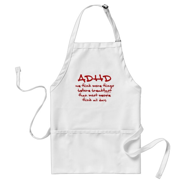 ADHD Think More Standard Apron (Front)
