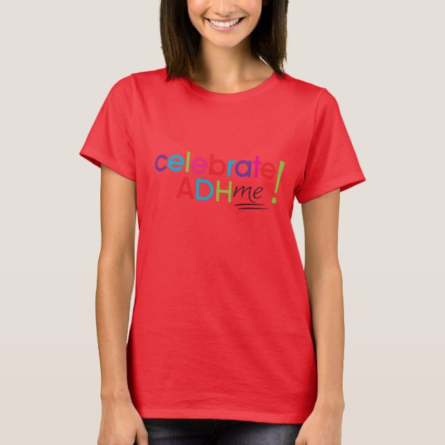 ADHD Tshirt (Front)