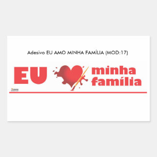 Adhesive I love my family Sticker