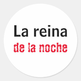 Adhesive la reian de la noche classic round sticker