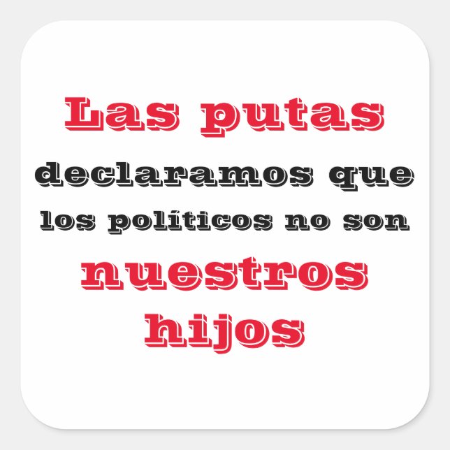 Adhesive them whores we declare square sticker (Front)