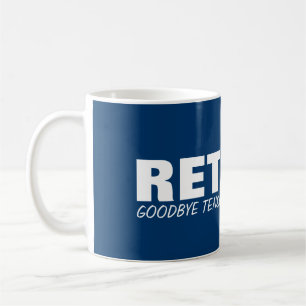 Adieu tension Bonjour pension ! Mug de plaisanteri