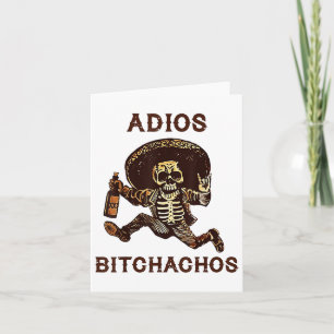 Adios Achos Cinco De Mayo Skeleton Drinking _1 Card