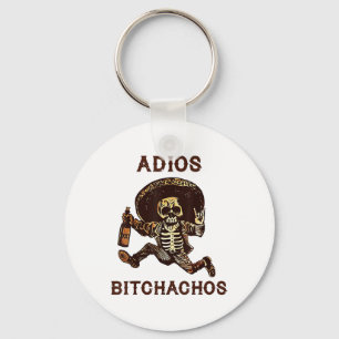 Adios Achos Cinco De Mayo Skeleton Drinking _1 Keychain
