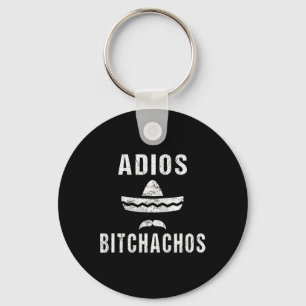 Adios Achos Funny Cinco De Mayo Mexican Keychain