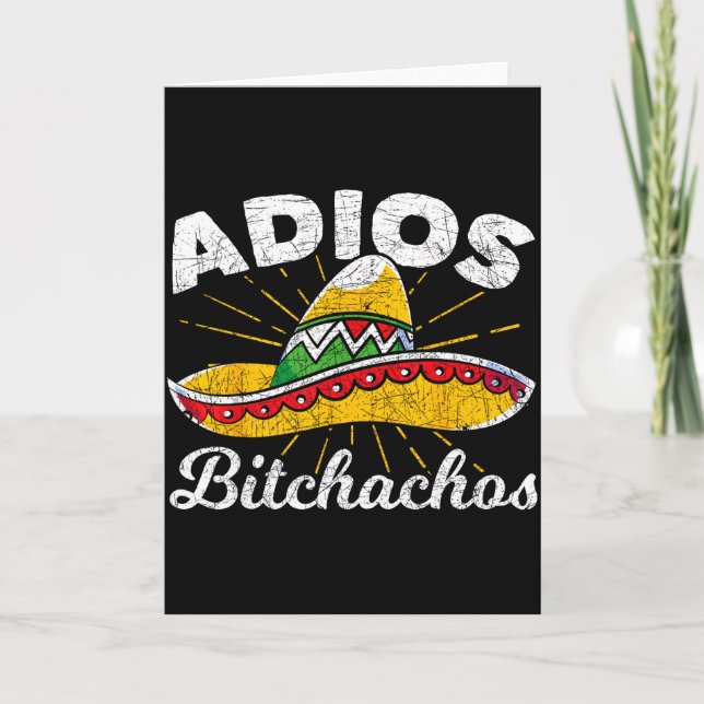 Adios Achos Sombrero Fiesta Mexico Funny Cinco De  Card (Front)