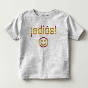 ¡Adiós! Spain Flag Colours Toddler T-shirt