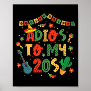 Adios To My 20s Decorations 30th Birthday Cinco De