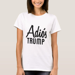 Adios Trump Democrat Us Election T-Shirt