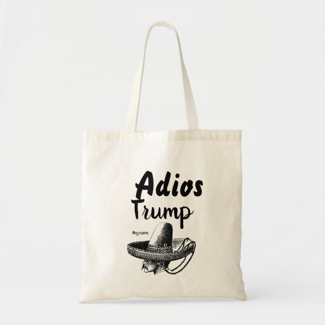 Adios Trump Tote Bag (Front)