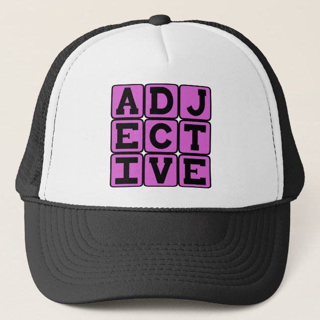Adjective, Part of Speech Trucker Hat (Front)