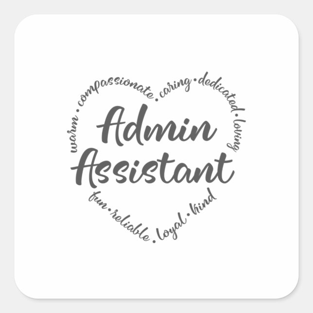 Admin, Administrative assistant, asst Square Sticker (Front)