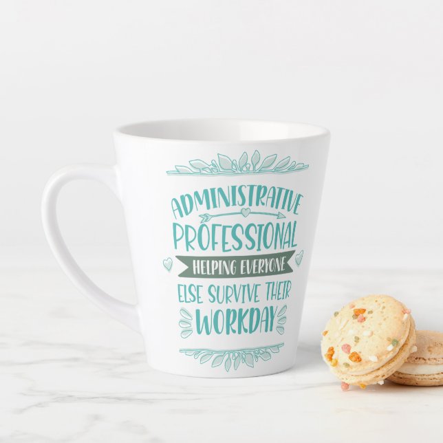 Admin Assistant Appreciation Latte Mug (In Situ)