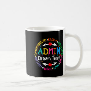 Admin dream team back to school front office coffee mug