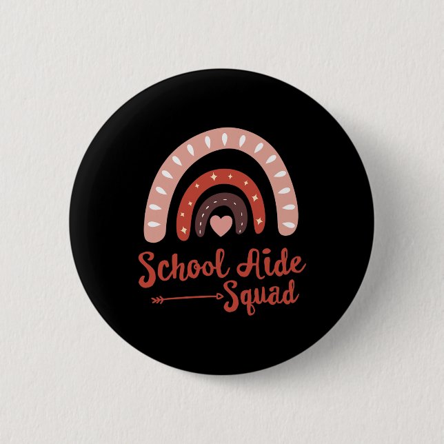 Admin School Aide Squad Funny Ck To School Teacher 2 Inch Round Button (Front)