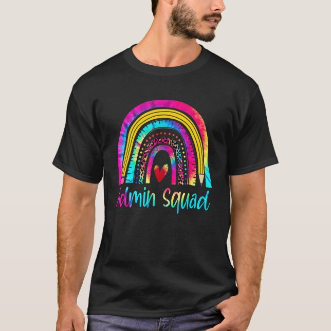 Admin Squad Administrator Tie Dye Teacher Back To  T-Shirt (Front)