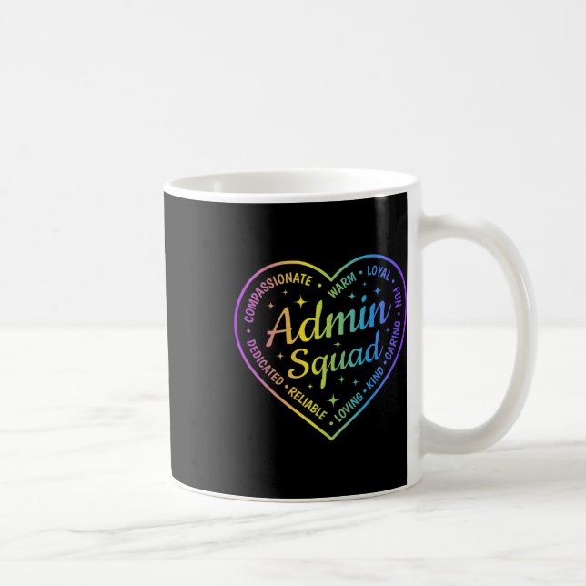 Admin Squad Definition Admin Istant Crew Back To S Coffee Mug (Right)